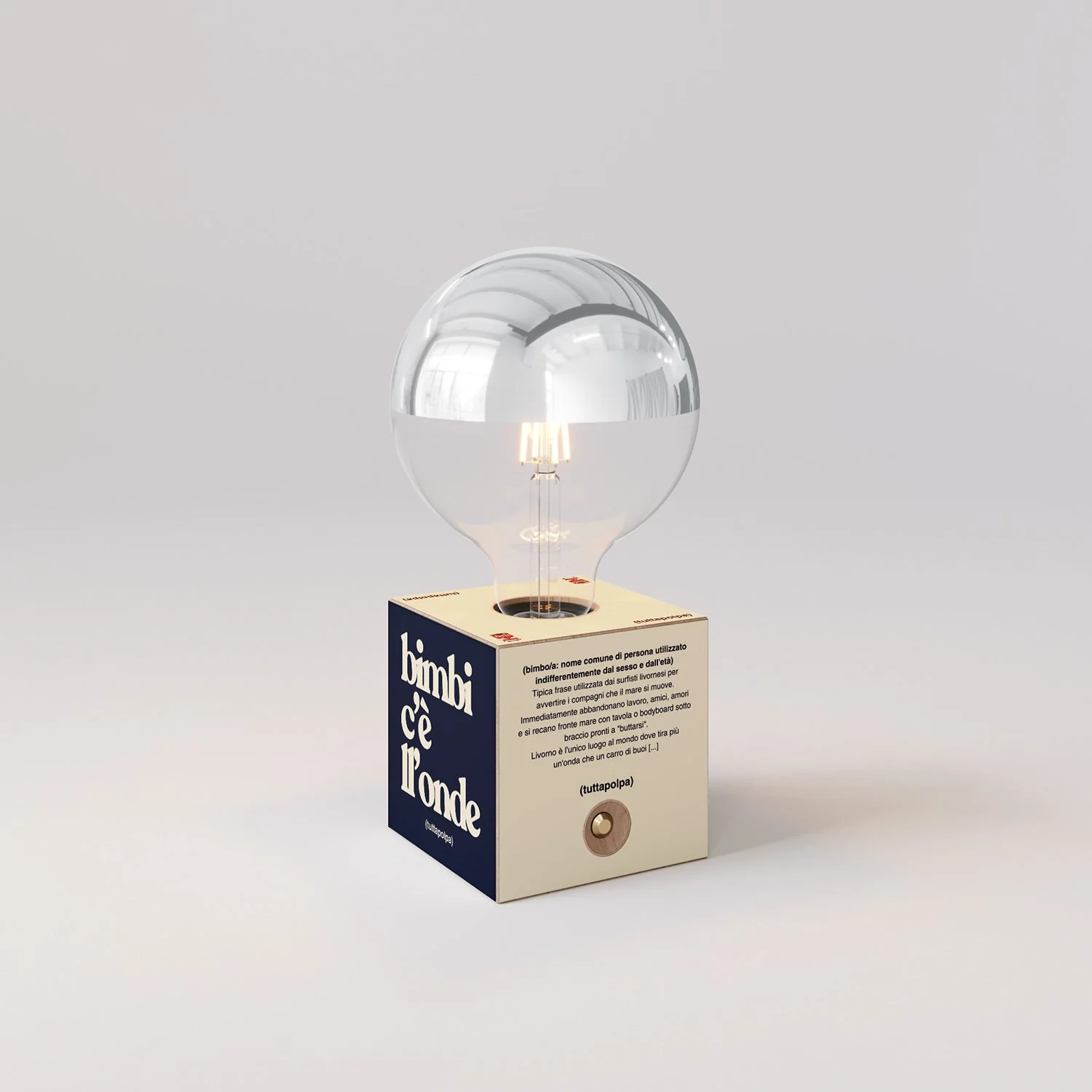 Cabless03 "Bimbi c’è l’onde" battery lamp with silver half-sphere globe bulb - Tuttapolpa
